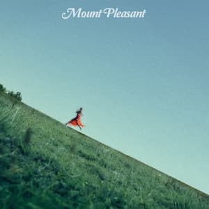 Mount Pleasant by Kelsea Ballerini