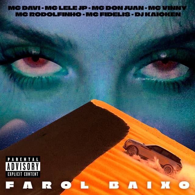 Farol Baixo by Mc Davi, Mc Don Juan, MC Rodolfinho, MC Vinny