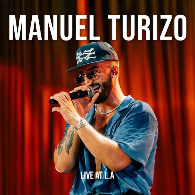 Manuel Turizo - Live at L.A. by Manuel Turizo