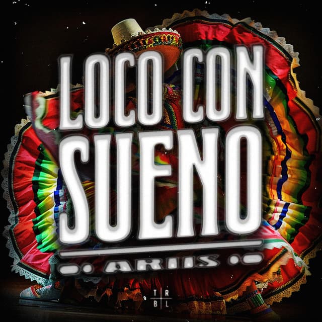 Loco Con Sueño by Ariis