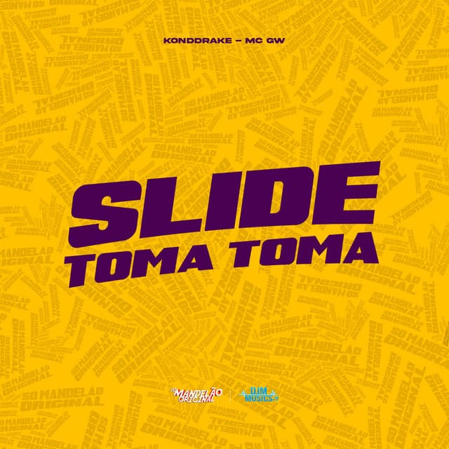 Slide Toma Toma by Mc Gw, Konddrake