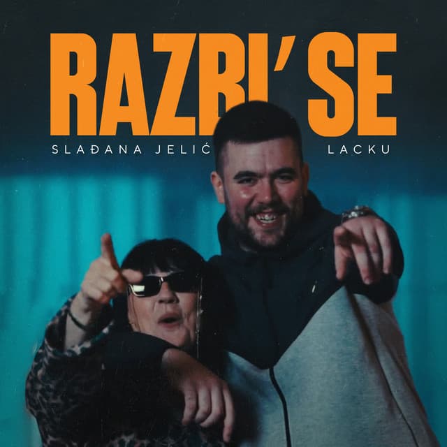 Razbi' se by Lacku, Slađana Jelić