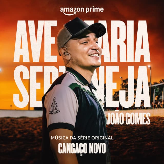 Ave Maria Sertaneja (Música da Série Original Amazon Prime Cangaço Novo) by João Gomes