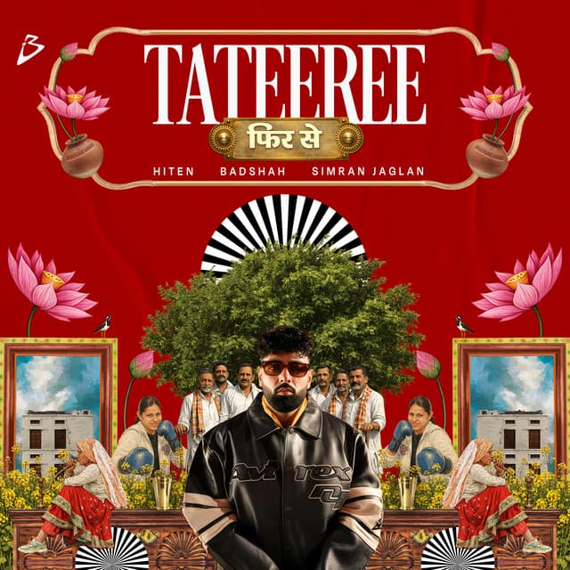 Tateeree Phir Se by Badshah, Simran Jaglan, Hiten