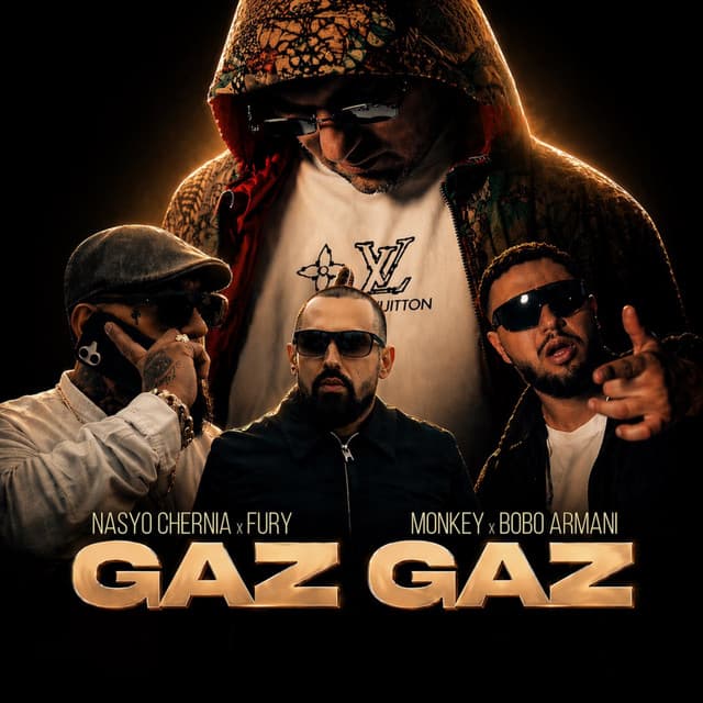 GAZ GAZ by Nasyo Chernia, Fury, Monkey, Bobo Armani