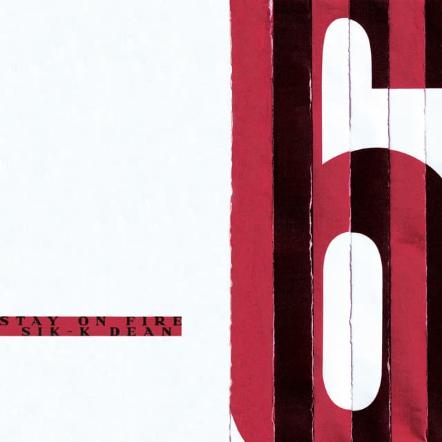 STAY on FIRE (feat. DEAN) by Sik-K