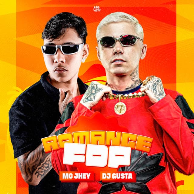 Romance Fdp by Mc Jhey, DJ GUSTA