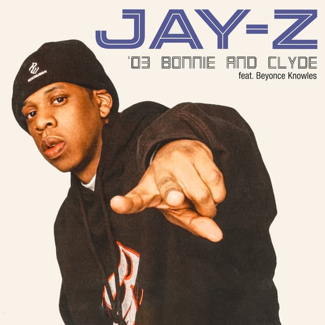 03' Bonnie & Clyde by JAŸ-Z