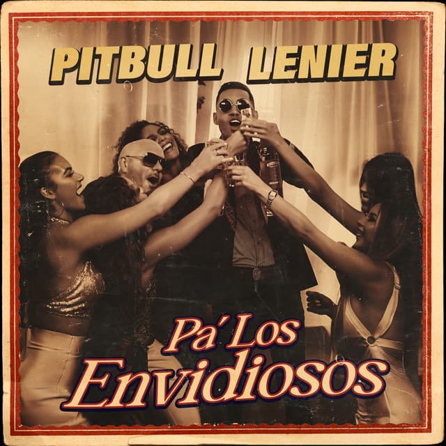 Pa' Los Envidiosos by Pitbull, Lenier