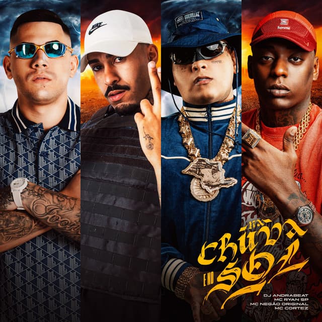 Na Chuva e No Sol by Dj Andrabeat, Mc Negão Original, MC Ryan SP, Mc Cortez