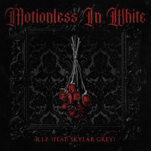 R.I.P. (feat. Skylar Grey) by Motionless In White, Skylar Grey