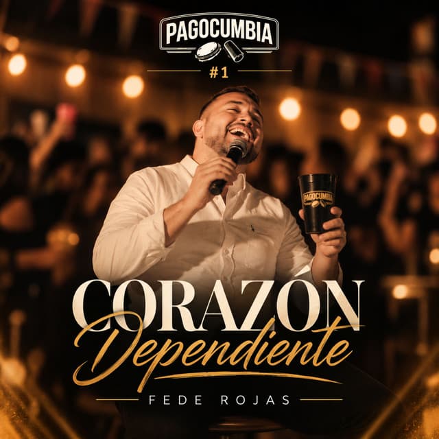 Corazón Dependiente - PAGOCUMBIA #1 by Fede Rojas