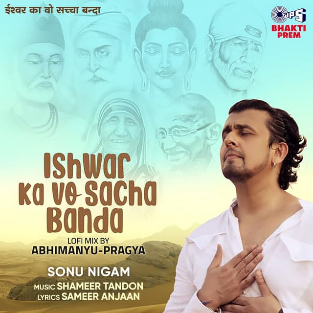 Ishwar Ka Vo Sacha Banda (Lofi Mix) by Sonu Nigam, Abhimanyu-Pragya