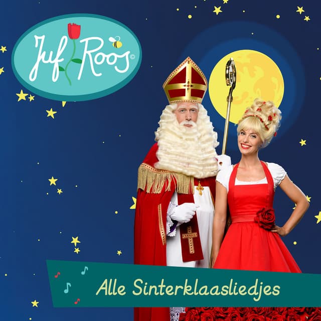Juf Roos Alle Sinterklaasliedjes 2026 by Juf Roos
