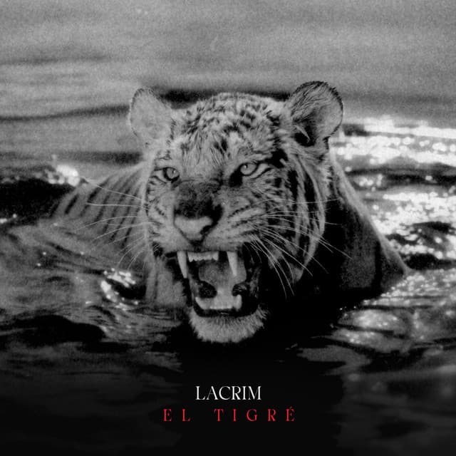 EL TIGRÉ by Lacrim