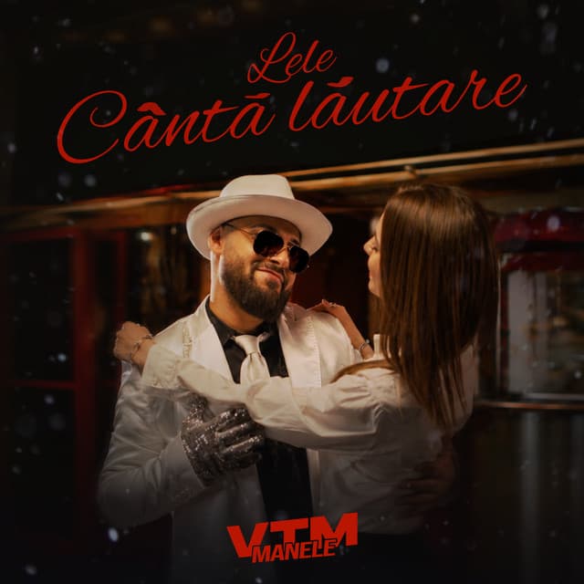 Cântă lăutare by Lele, Manele VTM