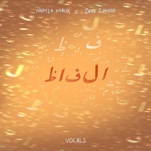 Alfaaz - Vocals by Hamza Malik, Zain Zohaib