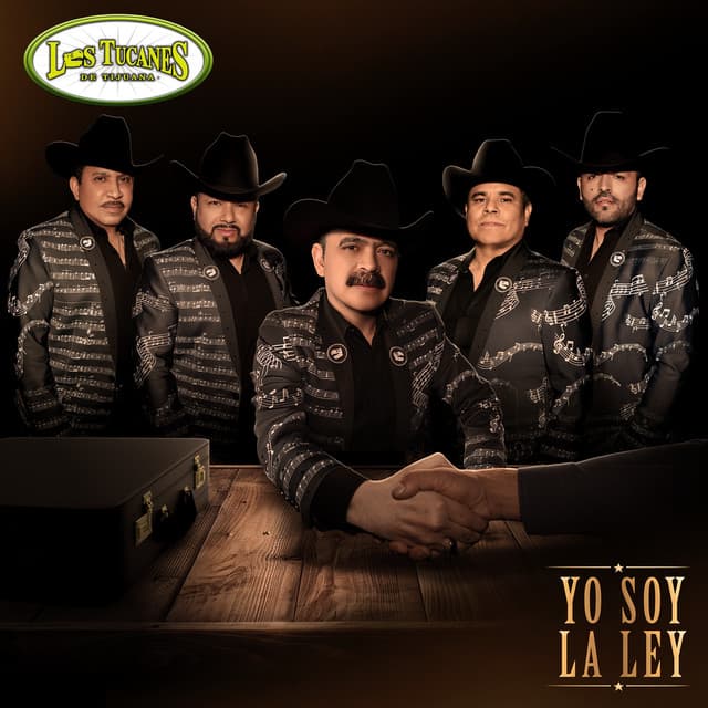 Yo Soy La Ley by Los Tucanes De Tijuana