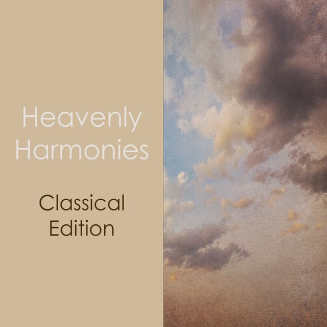 "'Heavenly Harmonies: Classical Edition" by Johann Sebastian Bach, Ludwig van Beethoven, Antonio Vivaldi, Frédéric Chopin, George Frideric Handel, Franz Schubert, Robert Schumann, Wolfgang Amadeus Mozart, Claude Debussy, Johannes Brahms