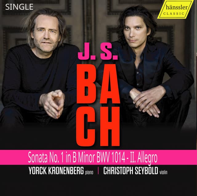 Sonata No. 1 in B Minor BWV 1014 - II. Allegro by Johann Sebastian Bach, Christoph Seybold, Yorck Kronenberg