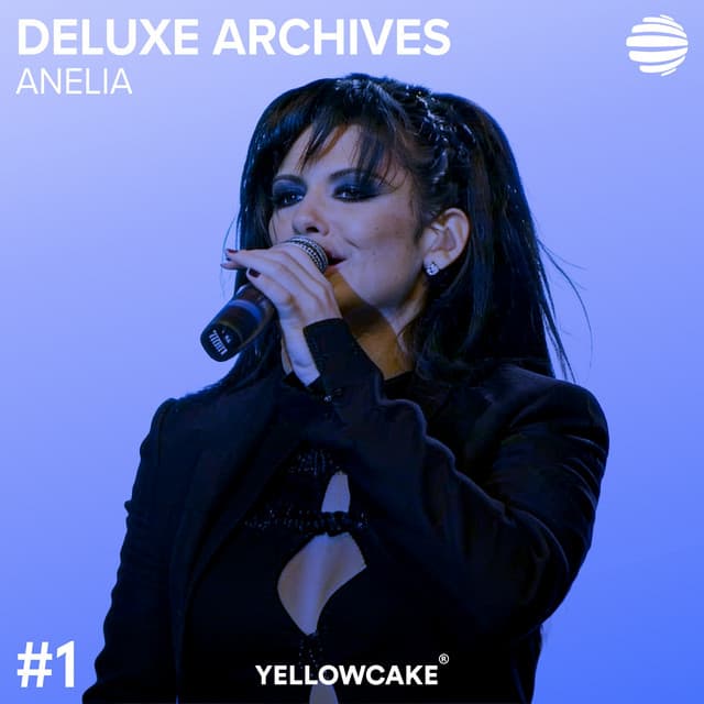 ANELIA DELUXE ARCHIVES, PT. 1 (Live) by Anelia