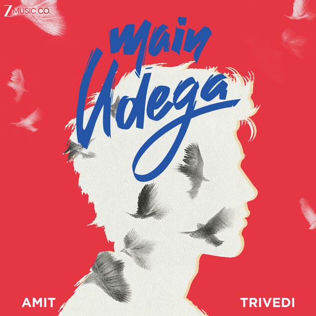 Main Udega by Amit Trivedi, Junaid Ahmed, Sidhant Mago