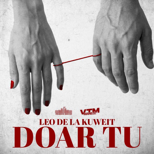 Doar tu by Leo de la Kuweit, Parlamentul Manelelor, Manele VTM