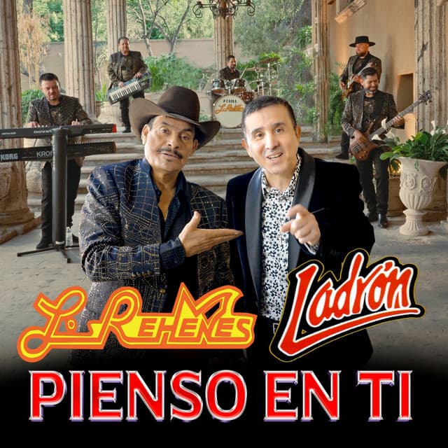 Pienso En Ti by Los Rehenes, Ladron