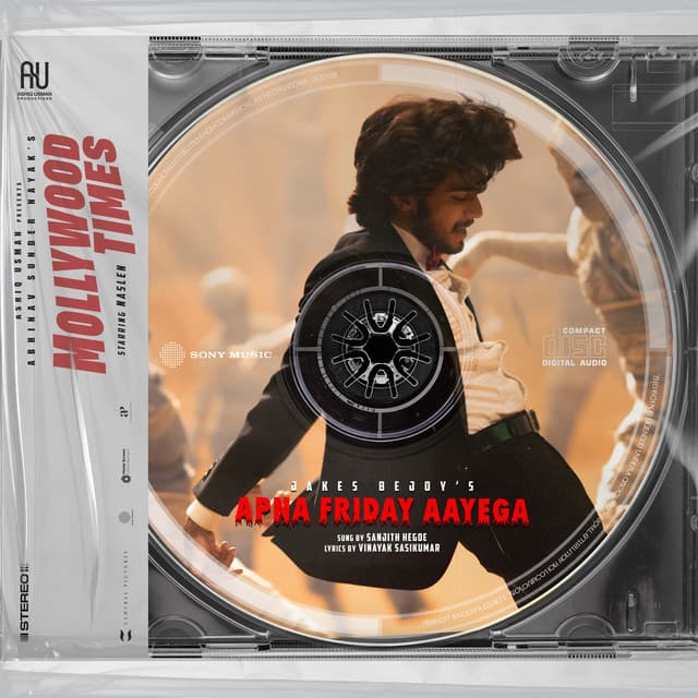 Apna Friday Aayega (From "Mollywood Times") by Jakes Bejoy, Sanjith Hegde, Vinayak Sasikumar