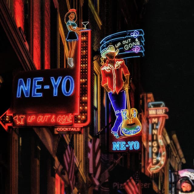 Up Out & Gone by Ne-Yo