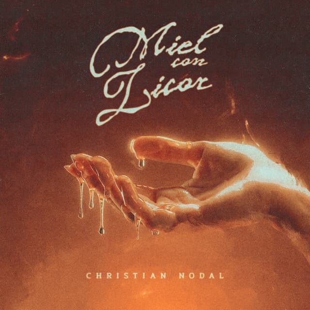 Miel Con Licor by Christian Nodal