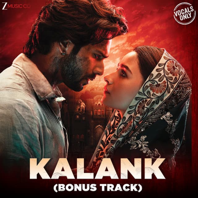 Kalank (Bonus) - Arijit Singh & Shilpa Rao Vocals Only by Arijit Singh, Shilpa Rao, Pritam