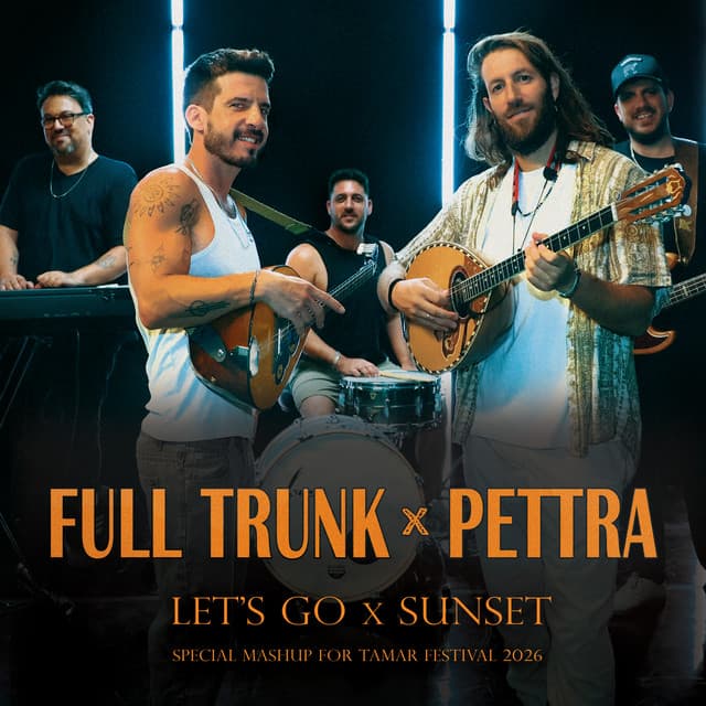 Let's Go / Sunset by Full Trunk, Pettra