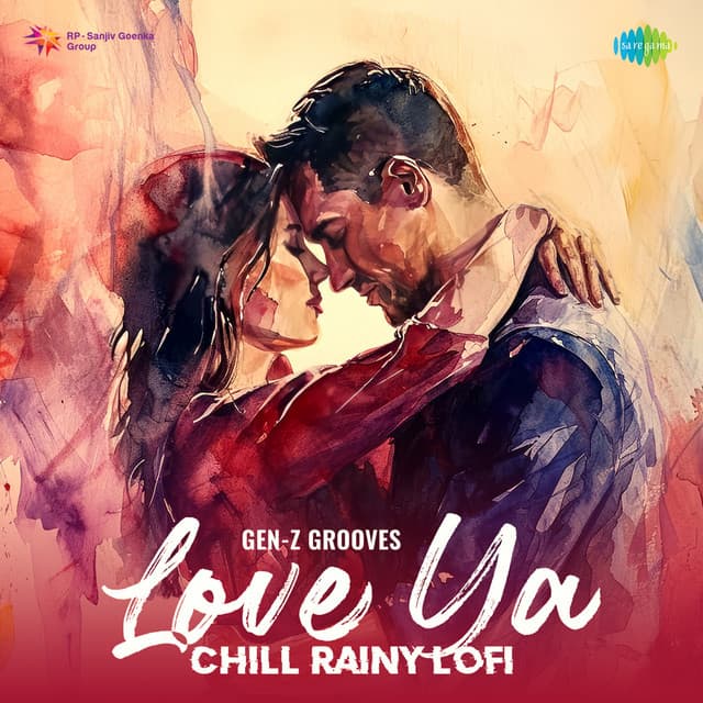 Love Ya (Chill Rainy Lofi) by Diljit Dosanjh, Hunny Bunny, Sagar, Gen-Z Grooves