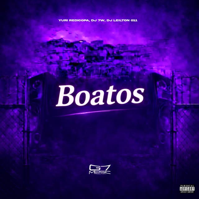 Boatos by Yuri Redicopa, DJ 7W, DJ LEILTON 011, G7 MUSIC BR