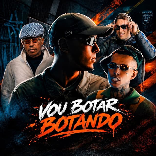 Vou Botar Botando by Mc DR, Mc Rafa Da Vj, Mc Natinho, MUCK