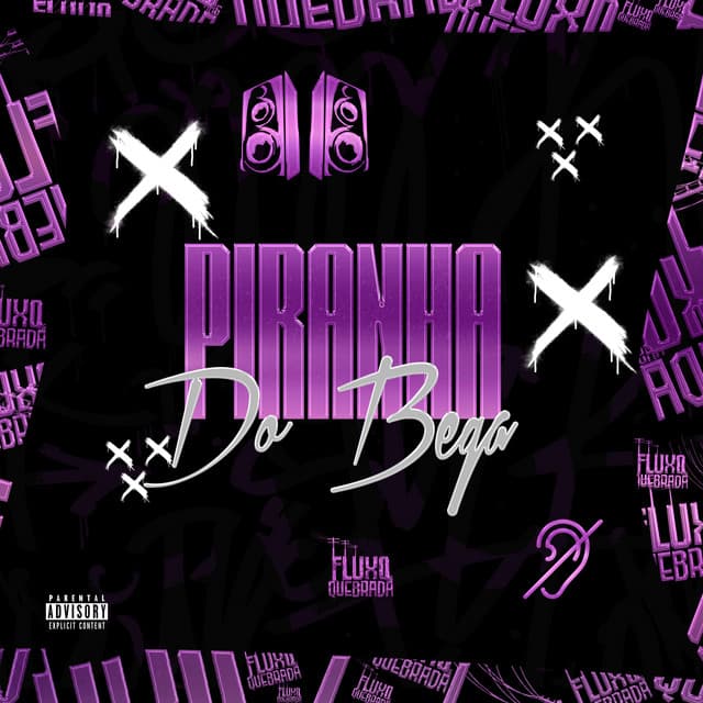 Piranha do Bega by Mc Gw, MC L3, DJ VTR DE OZ, Fluxo Nas Quebradas