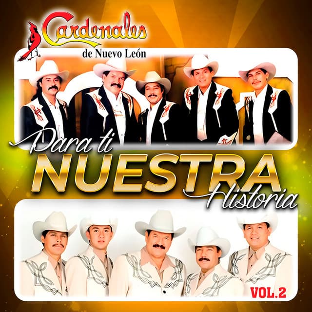 Para Ti Nuestra Historia (Vol. 2) by Cardenales De Nuevo León