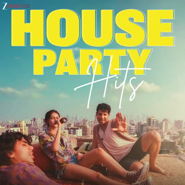 House Party Hits by Arijit Singh, Sachin-Jigar, Tanishk Bagchi