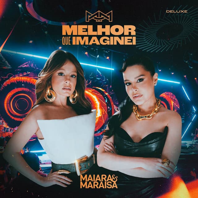 Melhor Que Imaginei (Deluxe - Ao Vivo em São Paulo) by Maiara & Maraisa