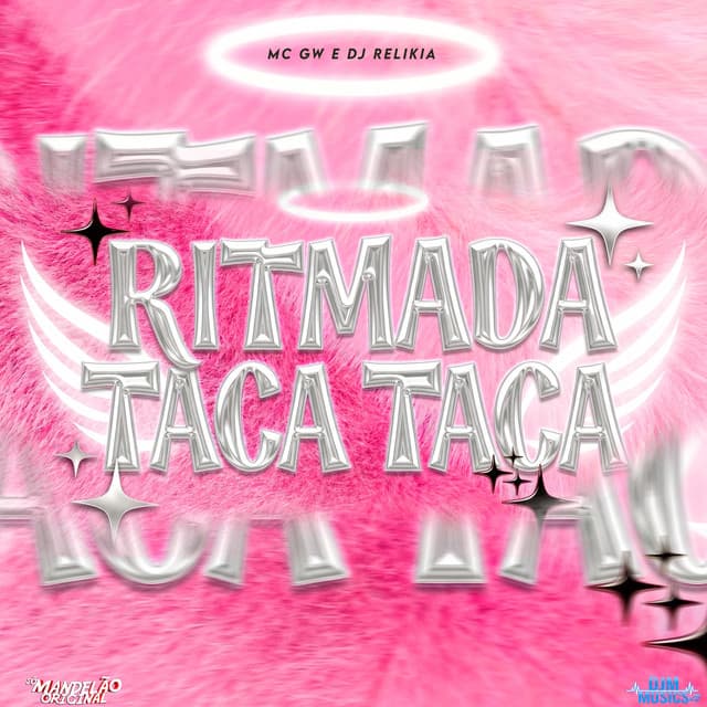 Ritmada Taca Taca by Mc Gw, DJ Relikia