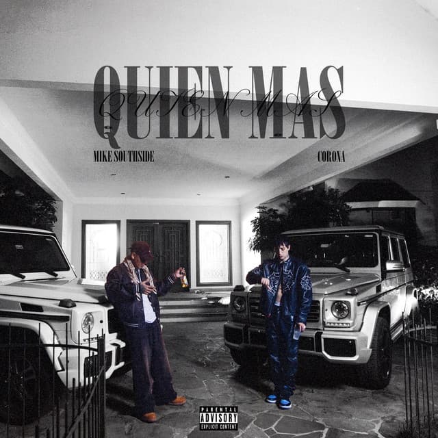 QUIEN MAS by Corona, Mike Southside