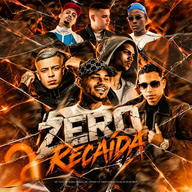 Zero Recaída by MC Tuto, Mc Dkziin, Nego Marley, Mc Vitinho V.A