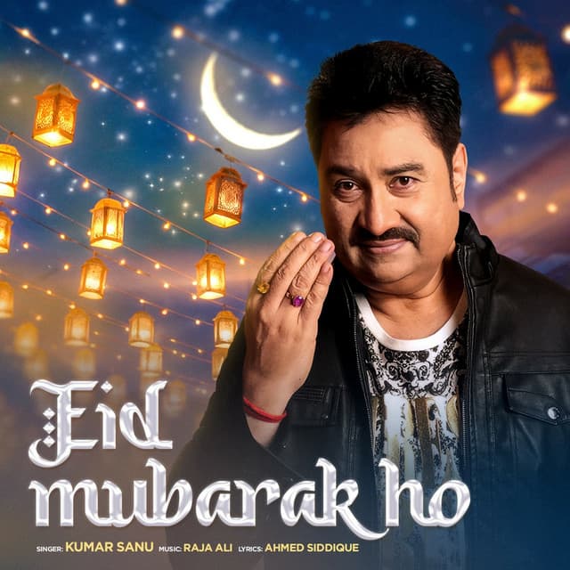 Eid Mubarak Ho by Kumar Sanu