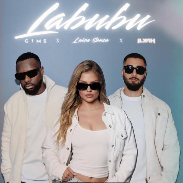 LABUBU (Latin Version) by GIMS, Luísa Sonza, ILYAH