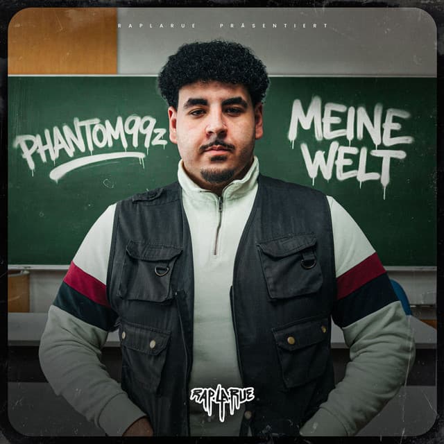 Meine Welt by Rap La Rue, Phantom99z