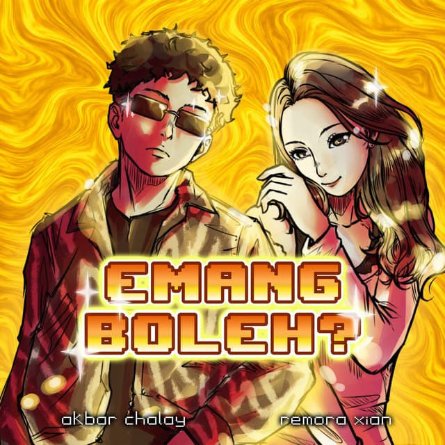 Emang Boleh? by Akbar Chalay, Remora Xian