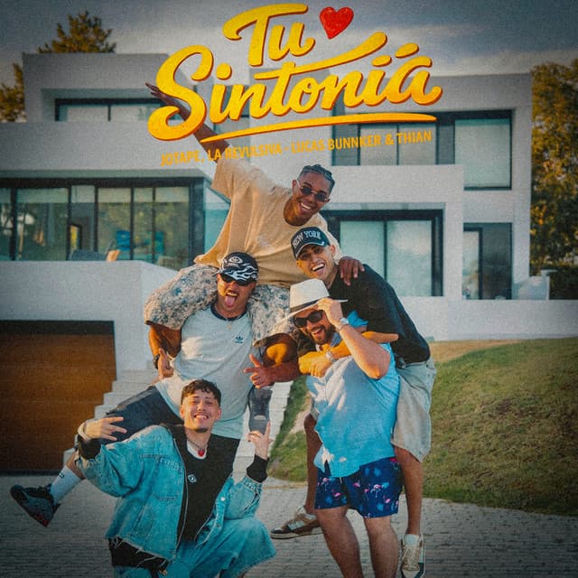 Tu Sintonía by Jotape, La Revulsiva, Lucas Bunnker, Thian the producer