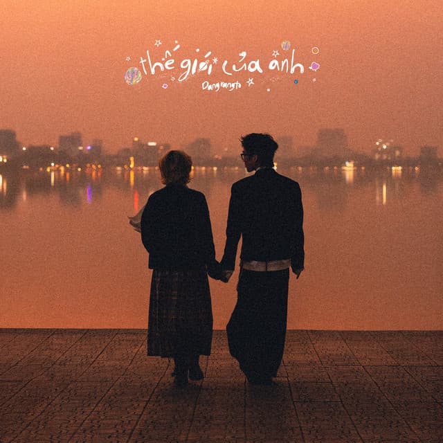 thế giới của anh by Dangrangto, DONAL