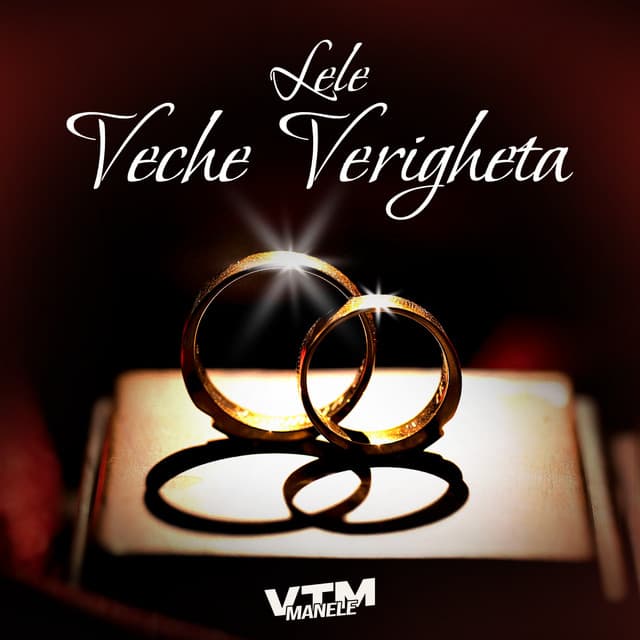 Veche verigheta by Lele, Manele VTM